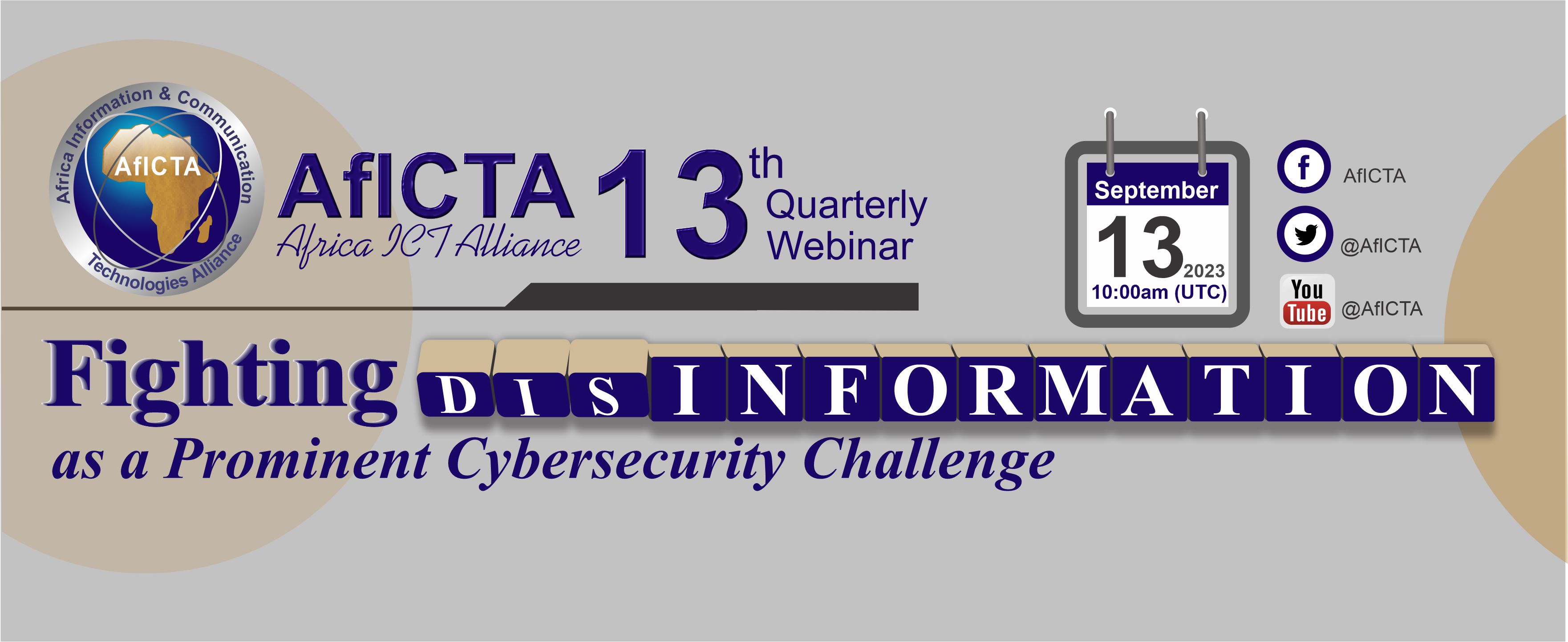 AfICTA 13th Quarterly eConference — Fighting Disinformation as a Prominent Cybersecurity Challenge