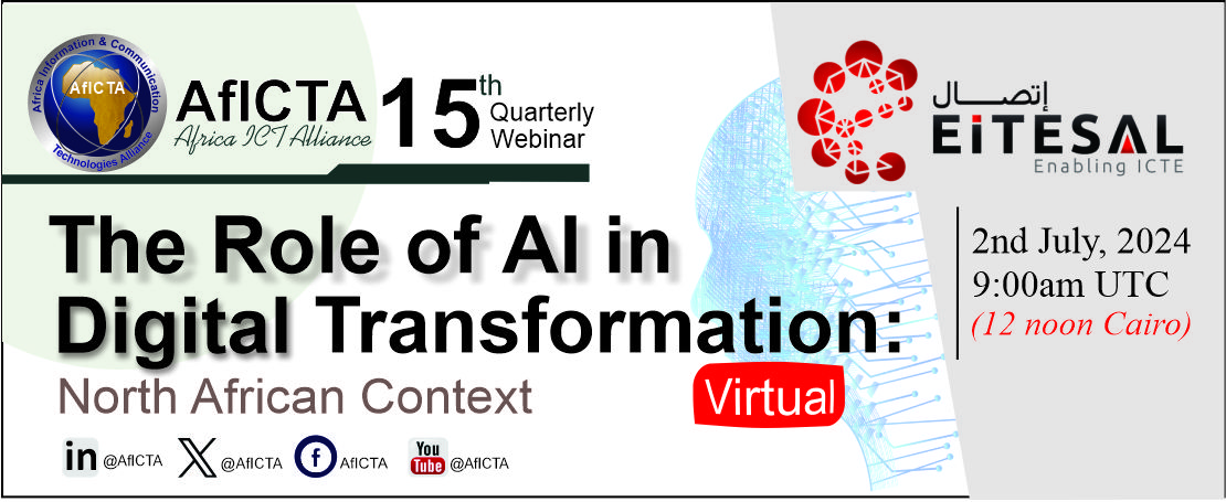 AfICTA 15th Quarterly eConference — Role of AI in Digital Transformation: North African Context